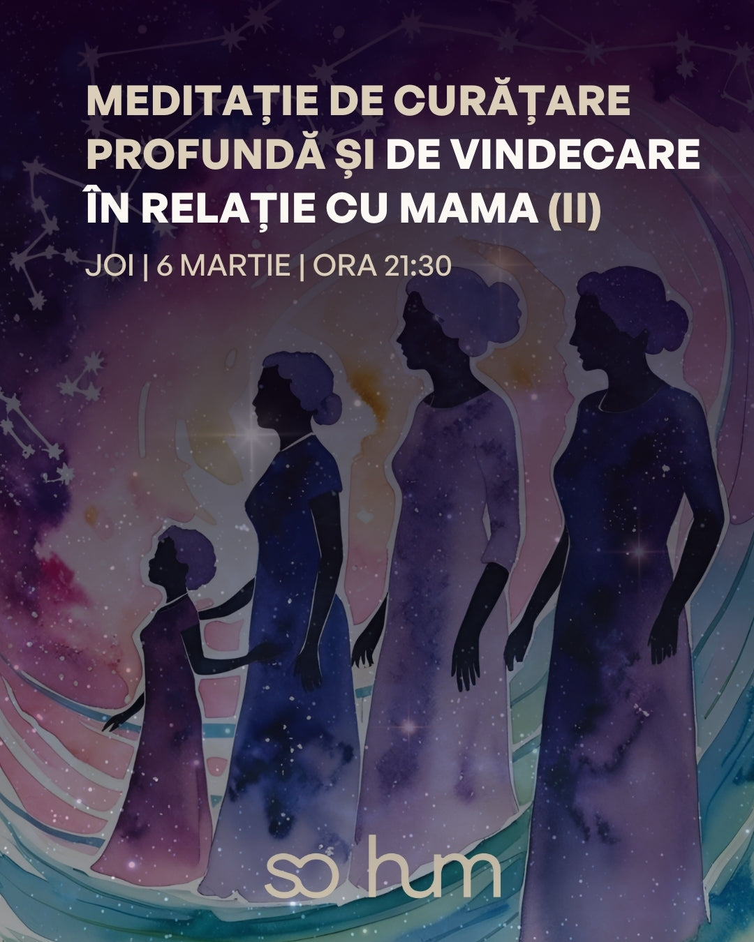 Meditație de curățare profundă și de vindecare în relație cu mama (II)