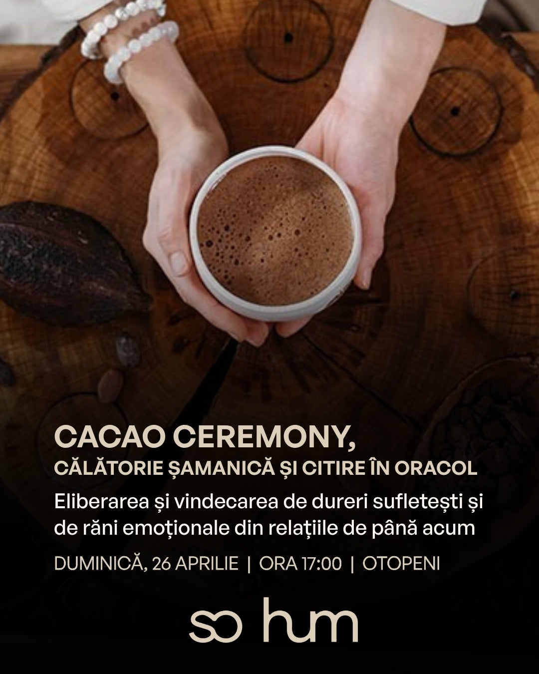 Cacao Ceremony, Călătorie Șamanică și Citire în Oracol | Eliberarea și vindecarea de dureri sufletești și de răni emoționale din relațiile de până acum