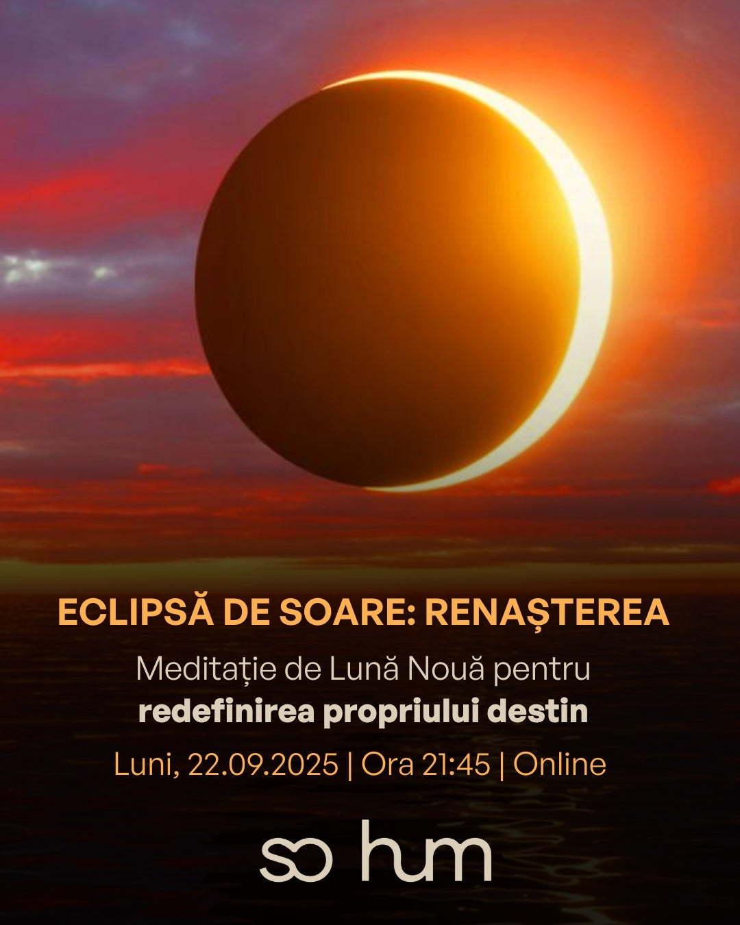 Eclipsă de Soare: Renașterea - Meditație de Lună Nouă pentru redefinirea propriului destin