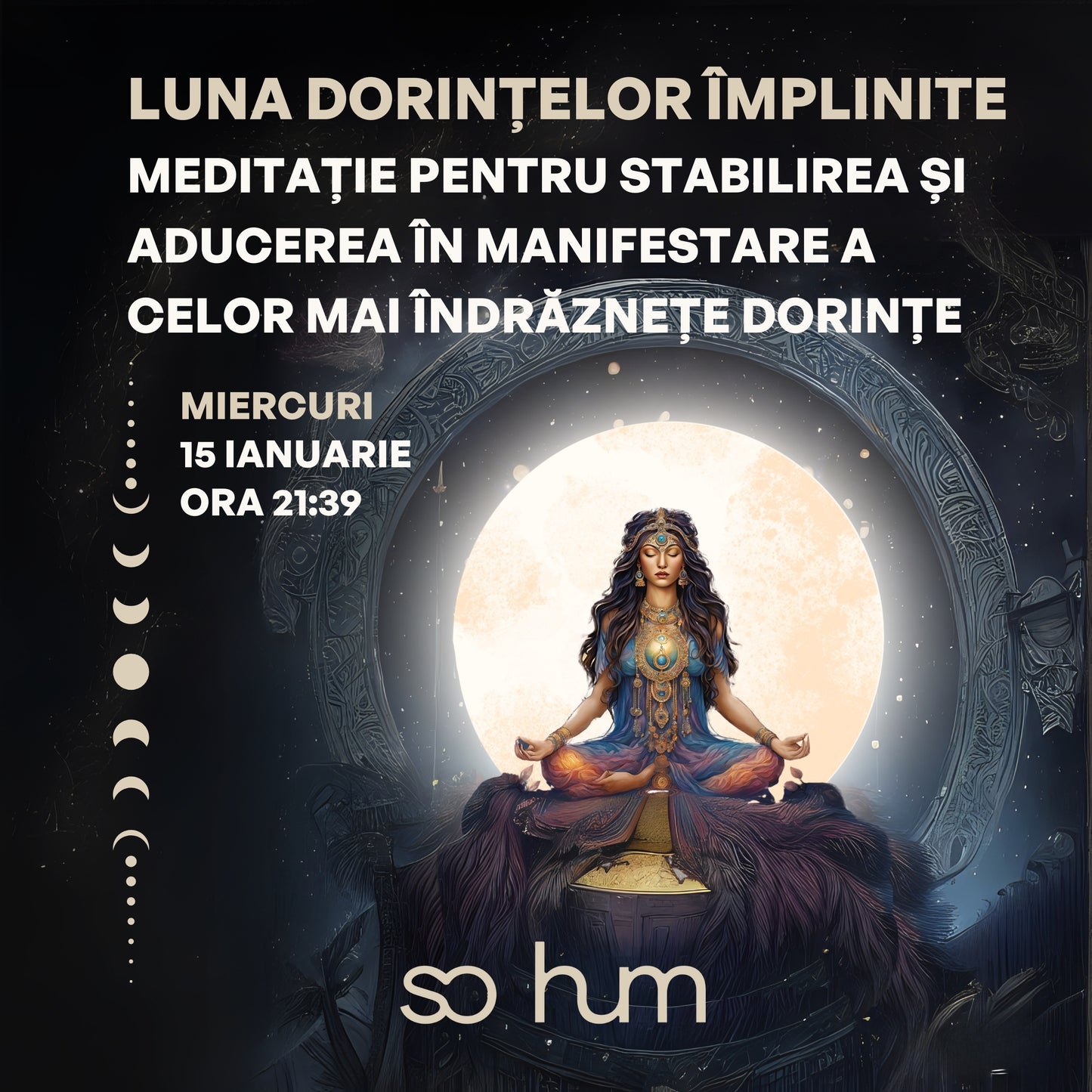 LUNA DORINȚELOR ÎMPLINITE: Meditație de Lună Plină pentru stabilirea și aducerea în manifestare a celor mai îndrăznețe dorințe
