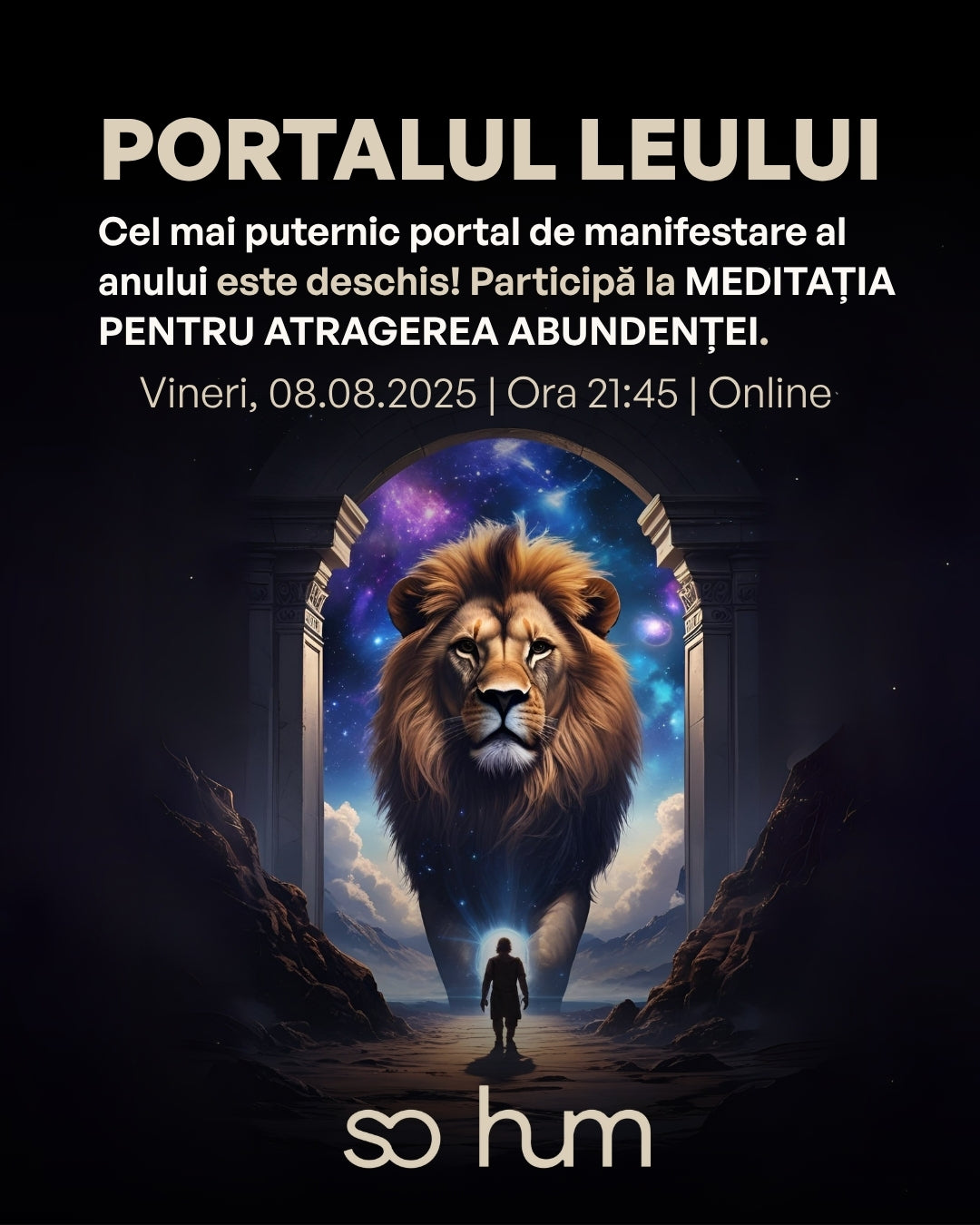 PORTALUL LEULUI: cea mai puternică meditație de manifestare a abundenței a anului