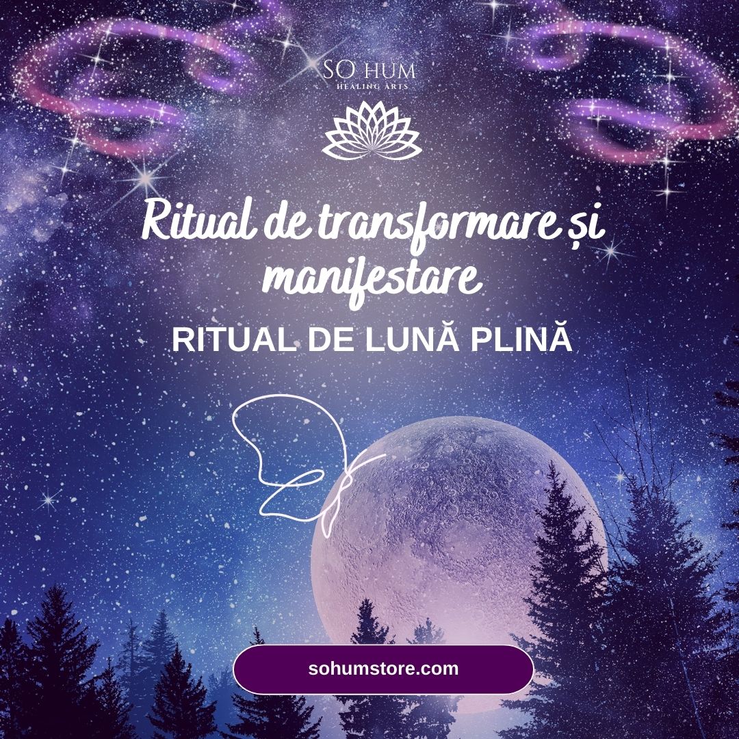 Ritual de transformare si manifestare de Luna Plina 25 Martie 2024