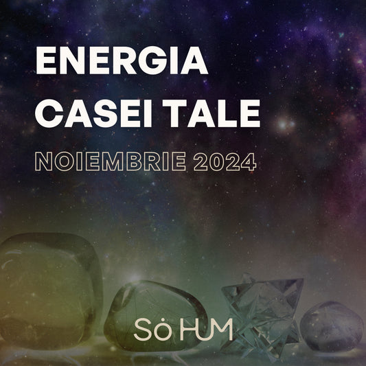 Energiile Cosmice dominante ale lunii Noiembrie (7 Noiembrie - 6 Decembrie)