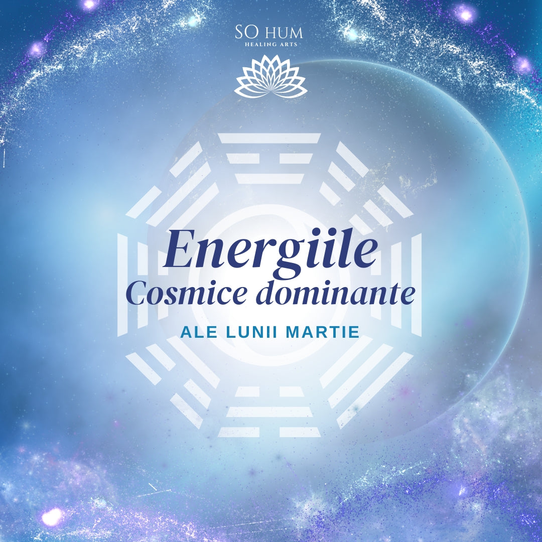 Energiile Cosmice dominante ale lunii Martie (6 Martie - 4 Aprilie)