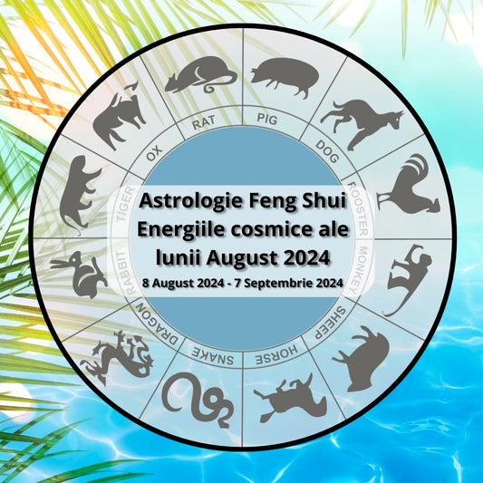 Astrologie FENG SHUI - Energiile cosmice ale lunii August pentru fiecare semn zodiacal