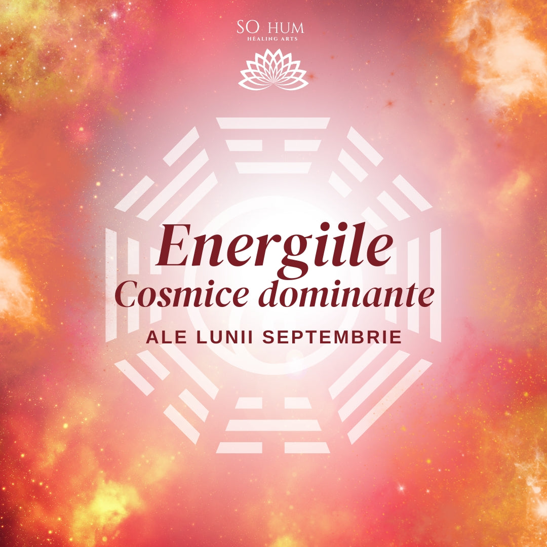 Energiile Cosmice dominante ale lunii Septembrie (8 Septembrie - 7 Octombrie)