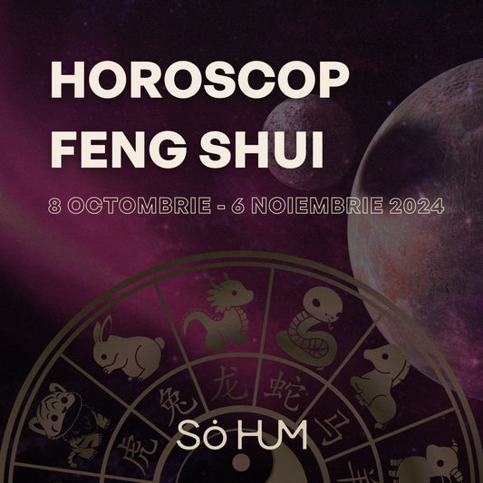 Astrologie FENG SHUI - Energiile cosmice ale lunii Octombrie pentru fiecare semn zodiacal