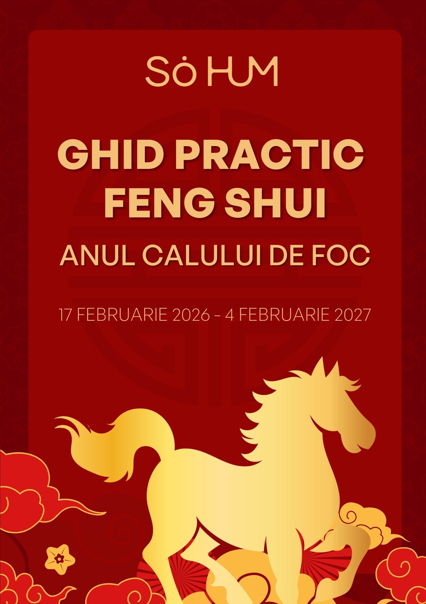 Ghid practic Feng Shui pentru Anul Calului de Foc 2026