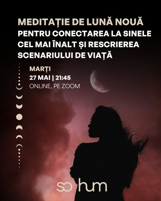 Meditație de Lună Nouă pentru conectarea la sinele cel mai înalt și rescrierea scenariului de viață