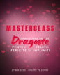 Masterclass Feng Shui - Formule de dragoste și pentru relații fericite