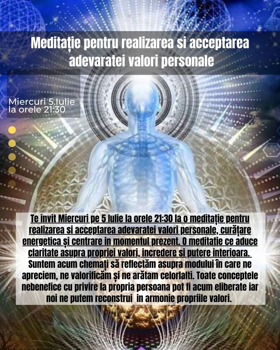 Meditație pentru realizarea si acceptarea adevaratei valori personale